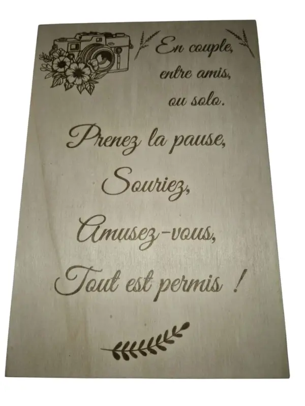 Panneau "Prenez la pause, souriez"