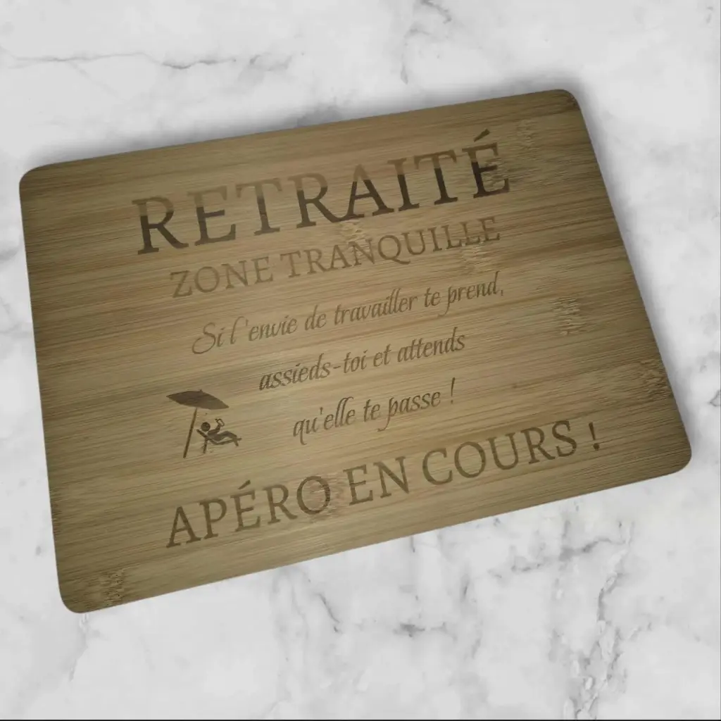 Planche à découper "Retraité zone tranquille"  (15x20 cm)